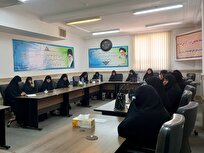 حفظ هویت طلبگی و ارتقای جایگاه علمی؛ محور نشست حوزه‌های علمیه خواهران لرستان